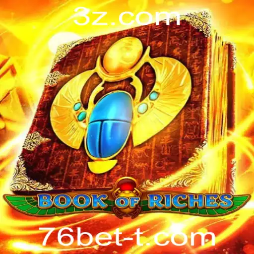 Explorando o Fascinante 'BookofRiches' com 76bet