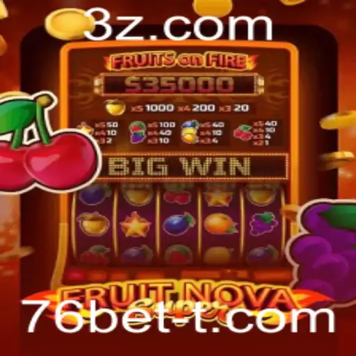 Descubra o Mundo Vibrante de FruitNovaSuper com 76bet